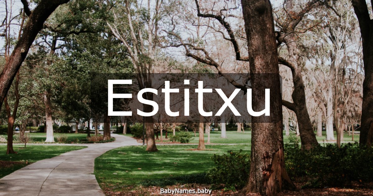 Estitxu