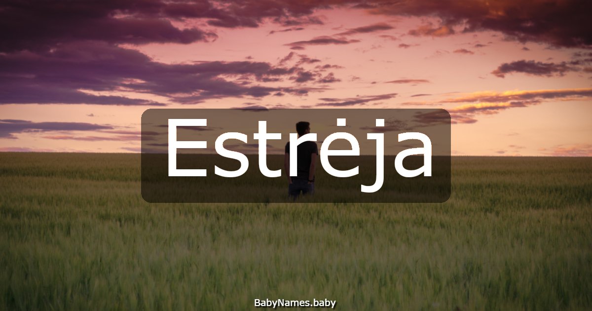 Estrėja