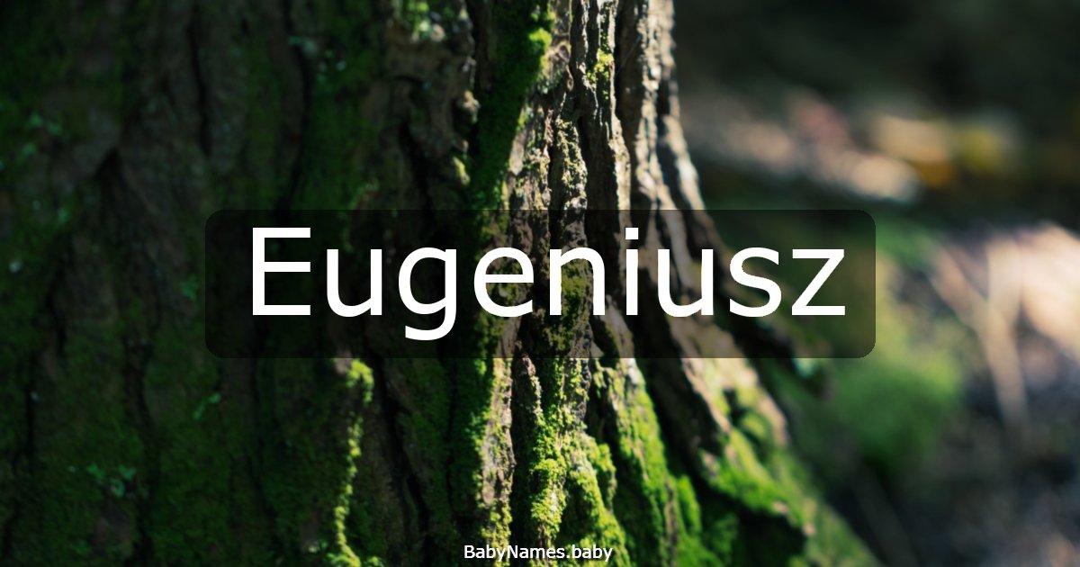 Eugeniusz