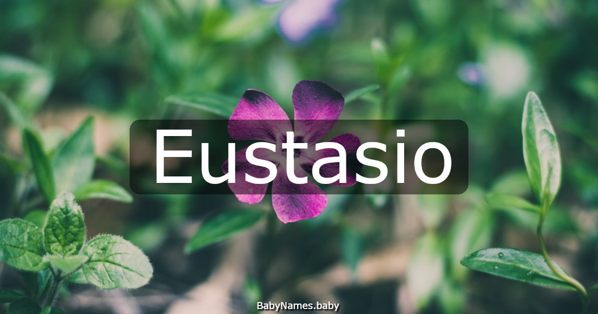 Eustasio