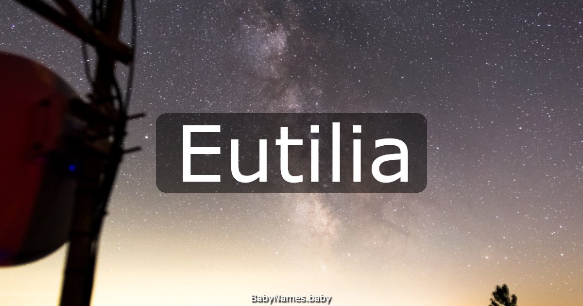 Eutilia