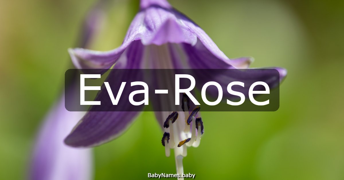 Eva-Rose