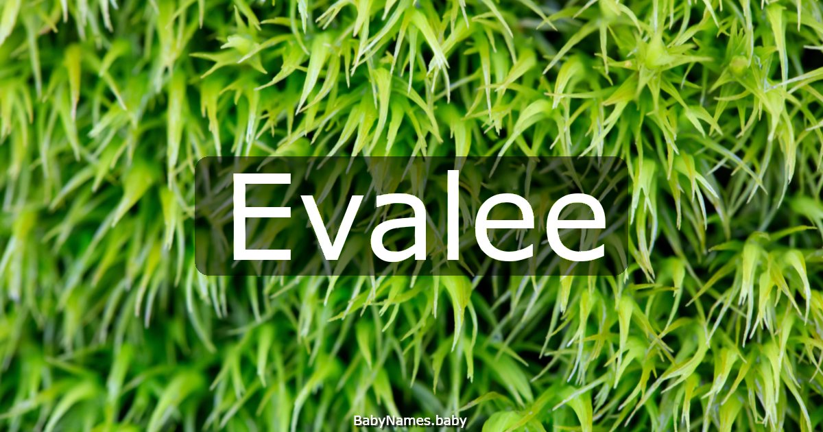 Evalee