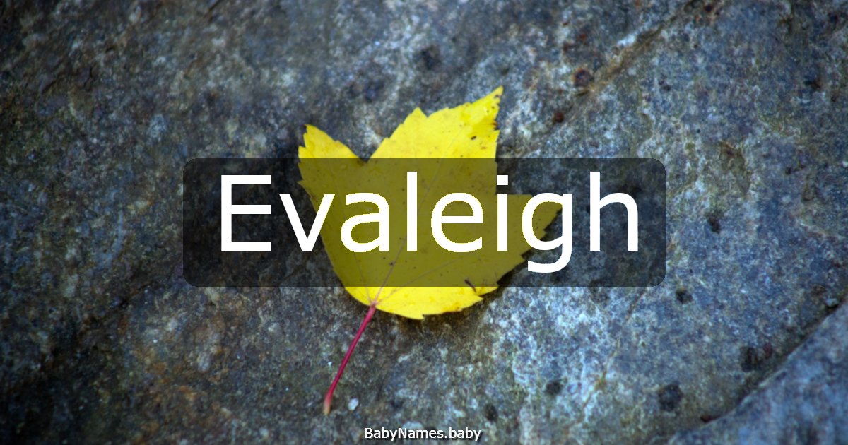 Evaleigh