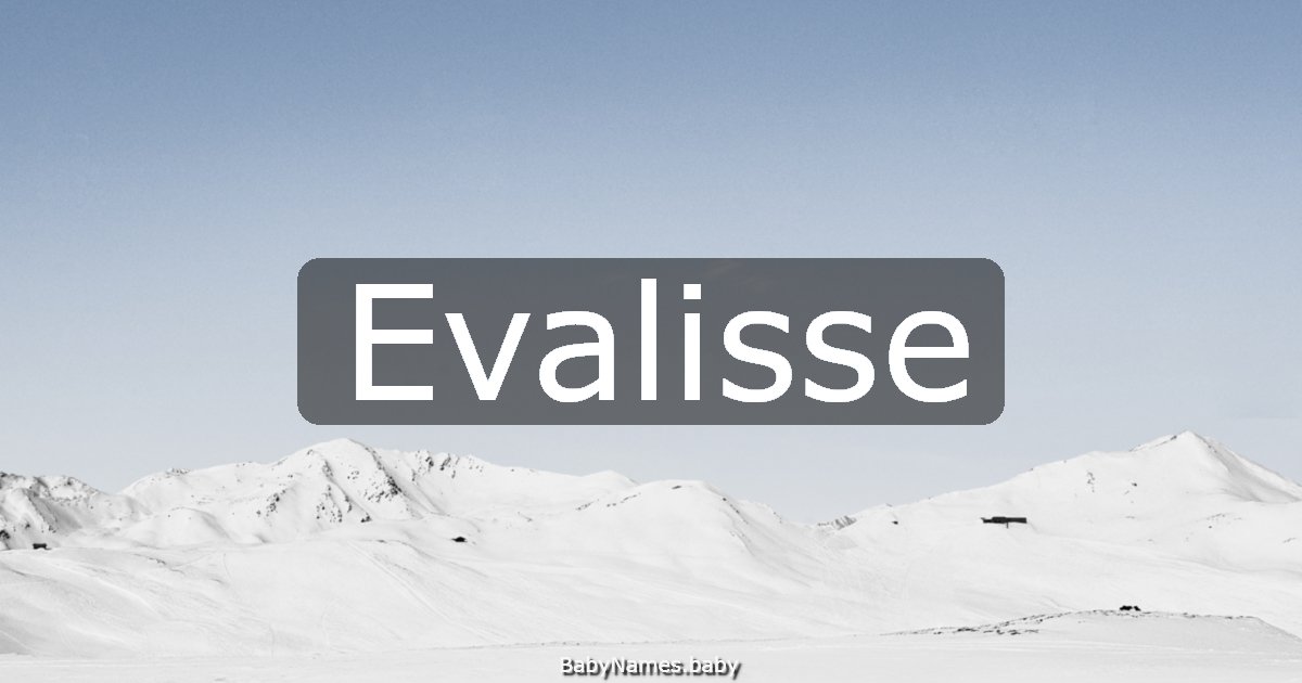 Evalisse