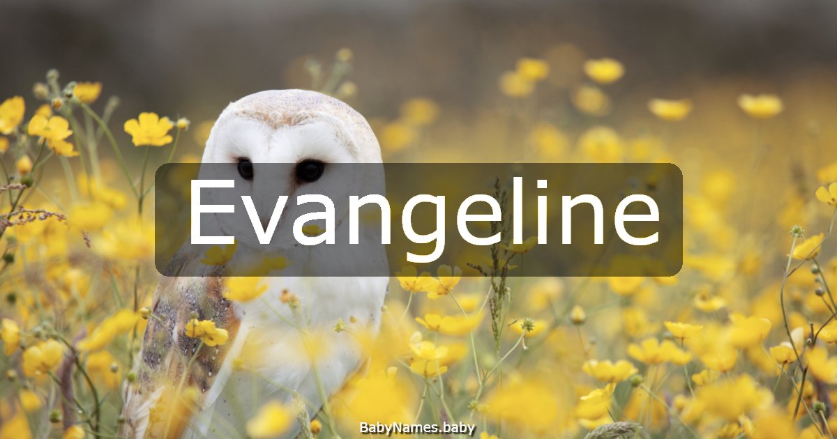 Evangeline