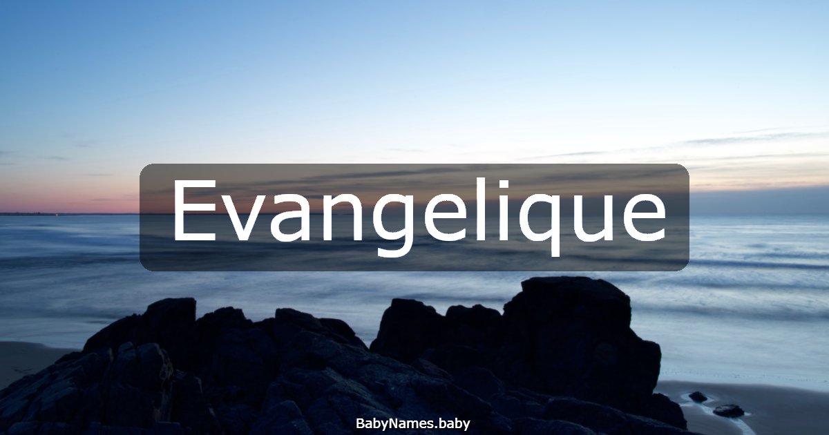 Evangelique
