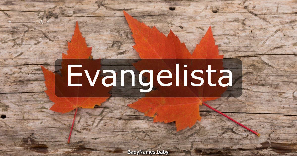 Evangelista