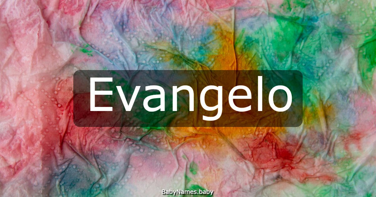 Evangelo