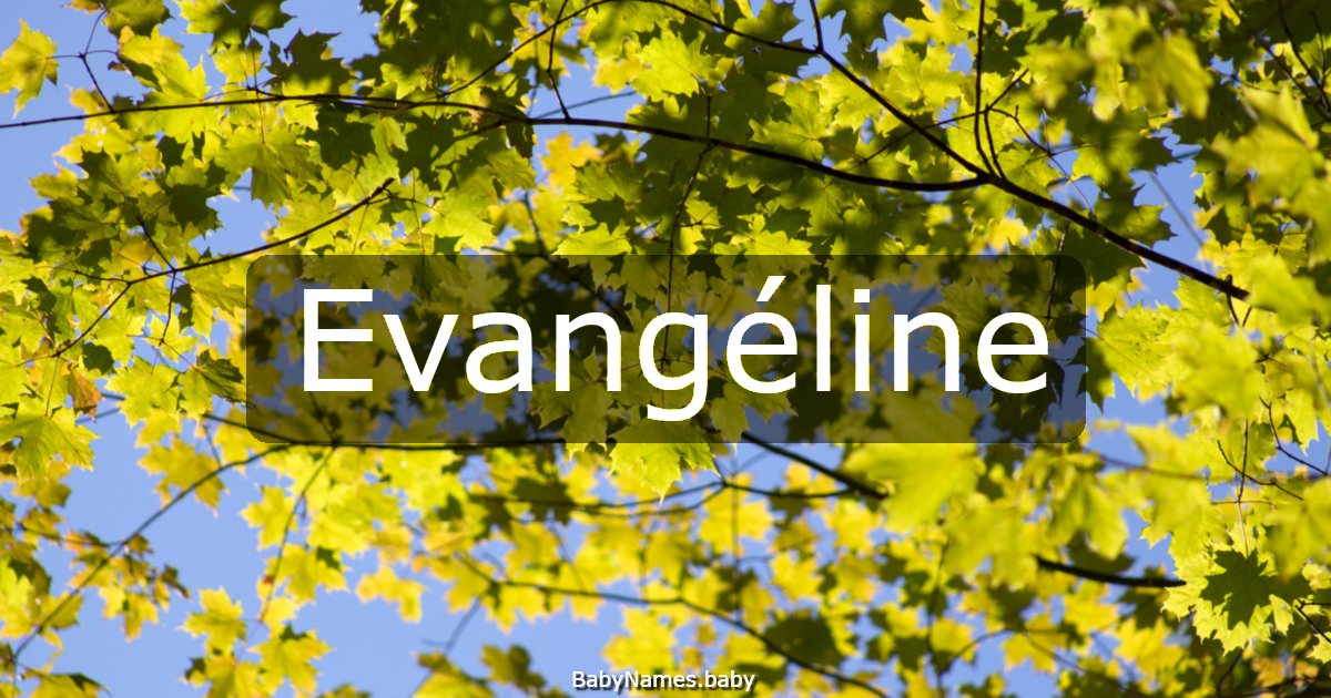 Evangéline