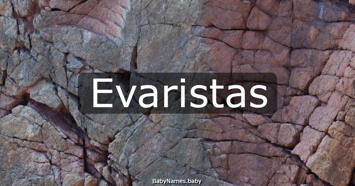 Evaristas