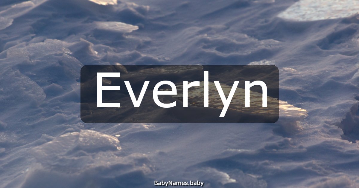 Everlyn