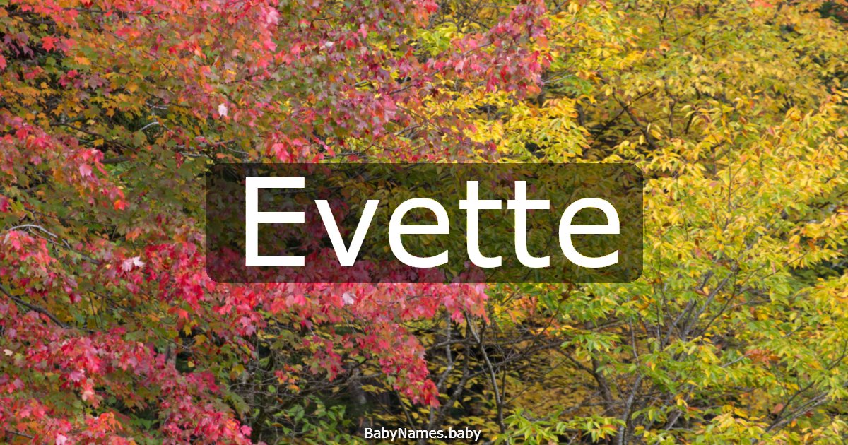 Evette