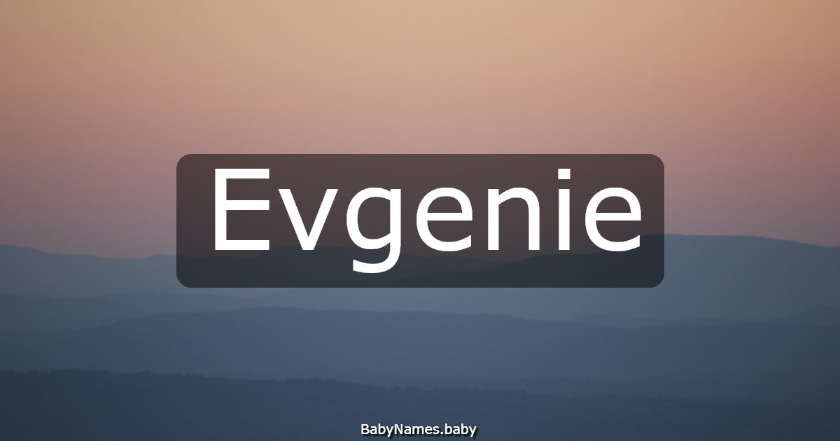 Evgenie