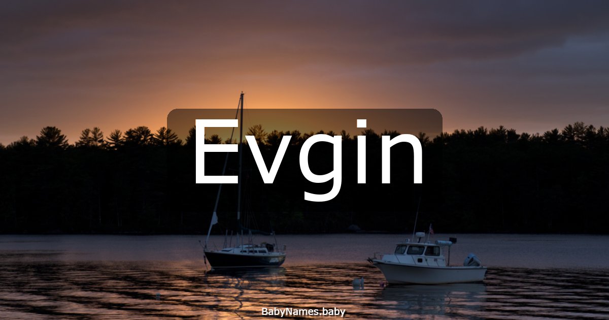Evgin
