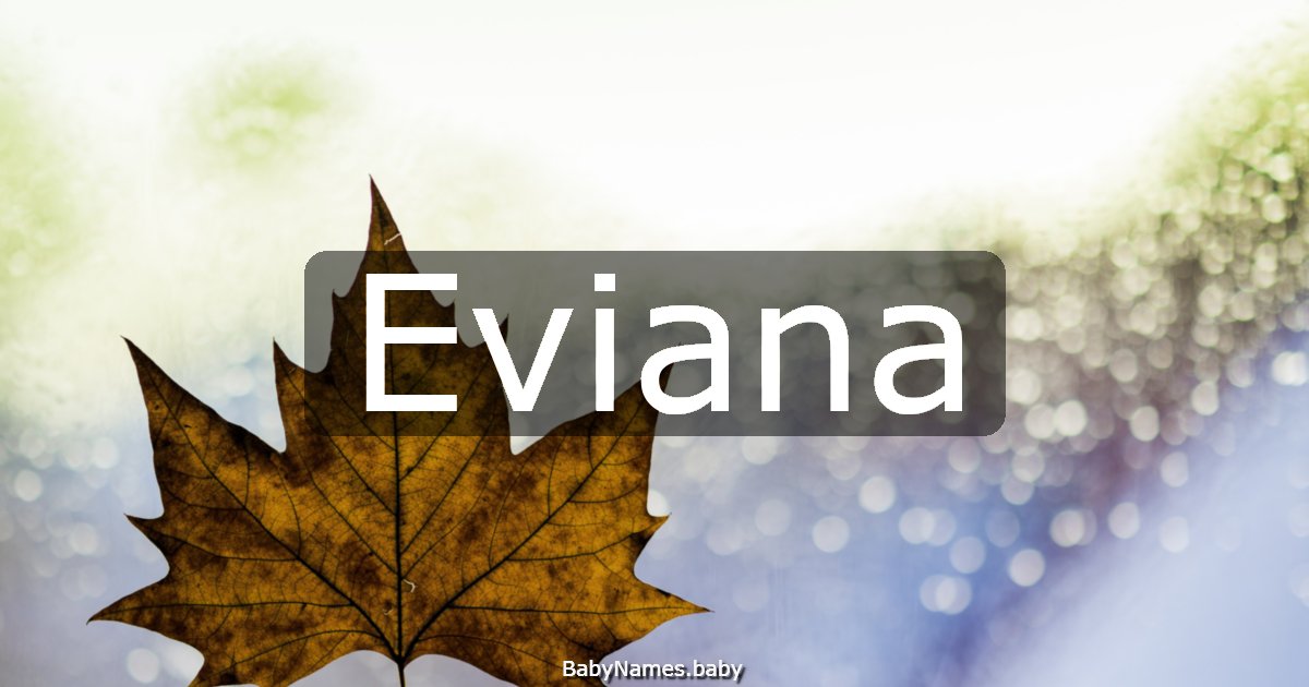Eviana