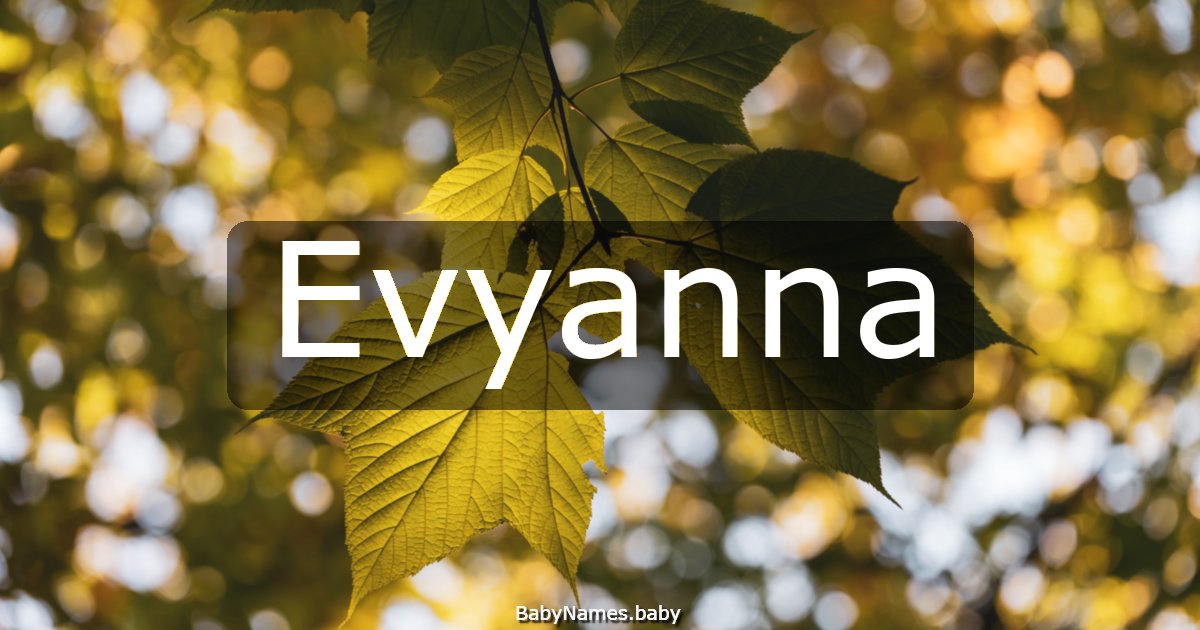 Evyanna