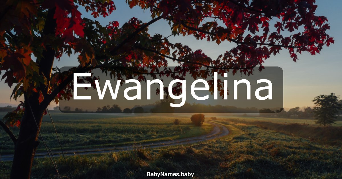 Ewangelina