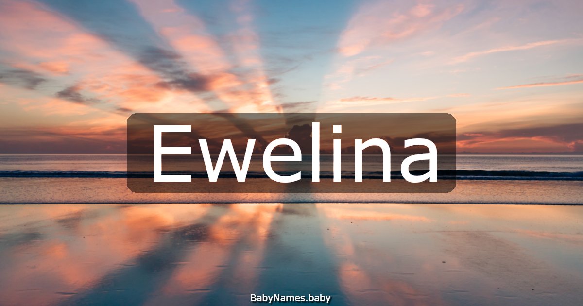 Ewelina