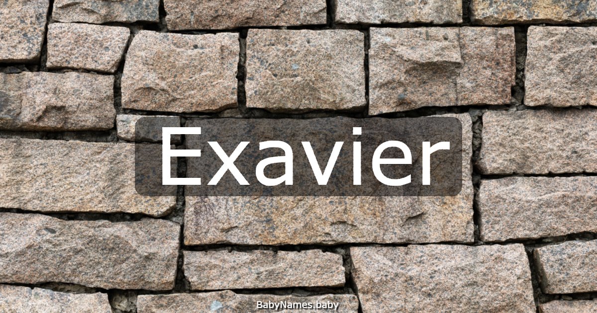 Exavier