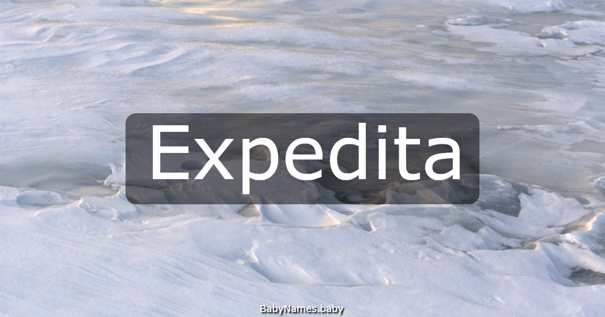 Expedita