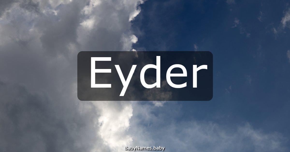 Eyder