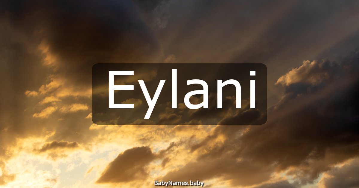 Eylani