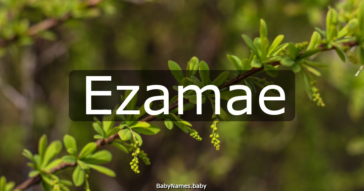 Ezamae