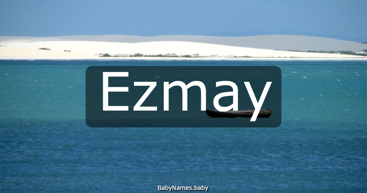 Ezmay