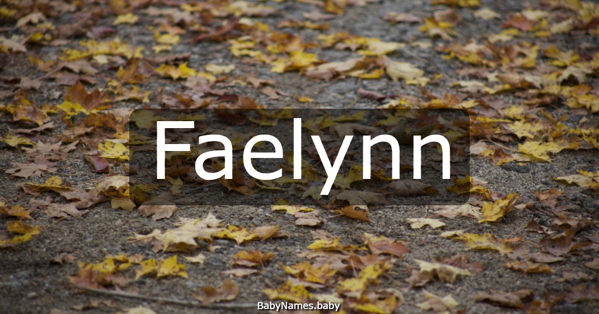 Faelynn