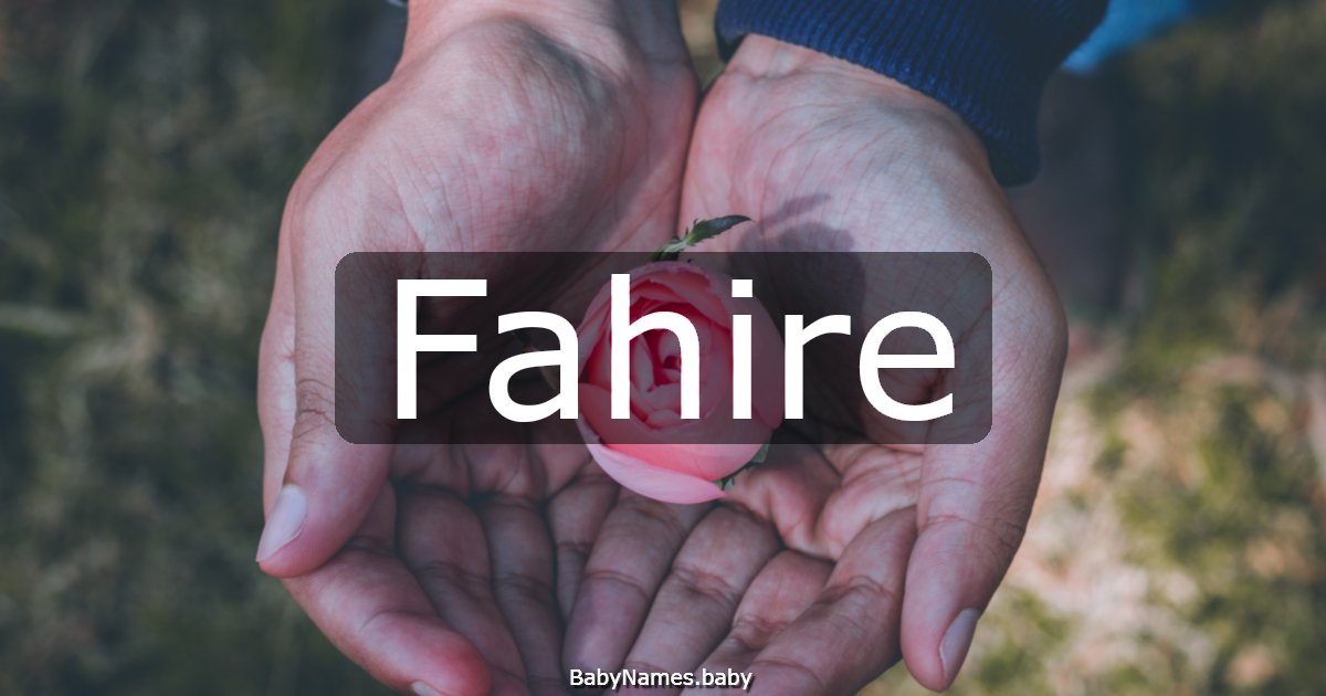 Fahire