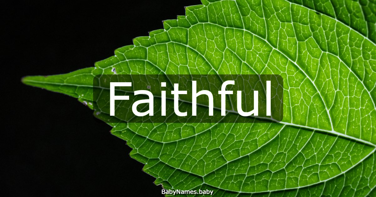 Faithful