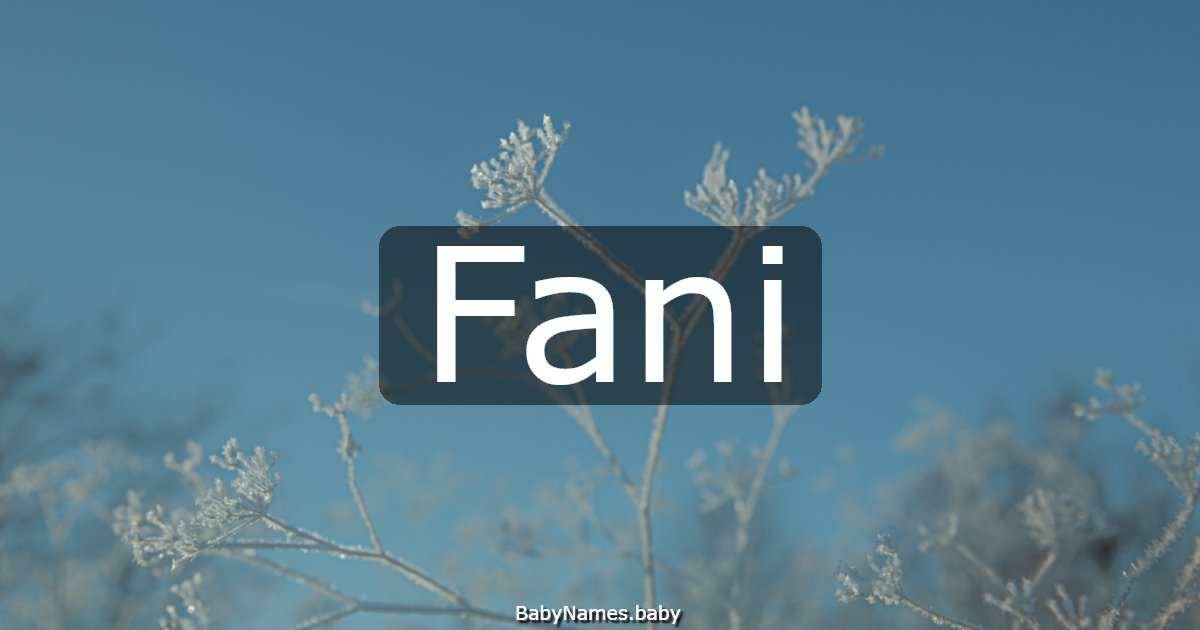 Fani