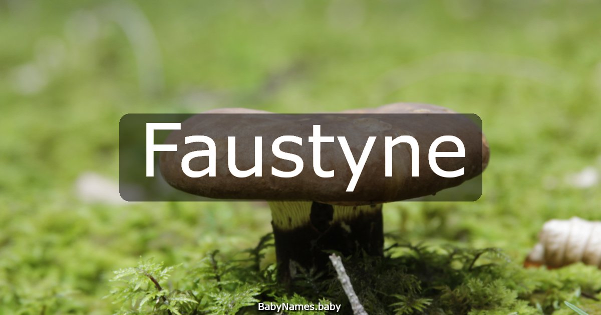 Faustyne