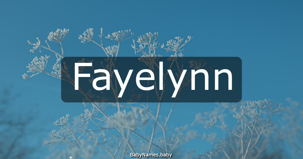 Fayelynn