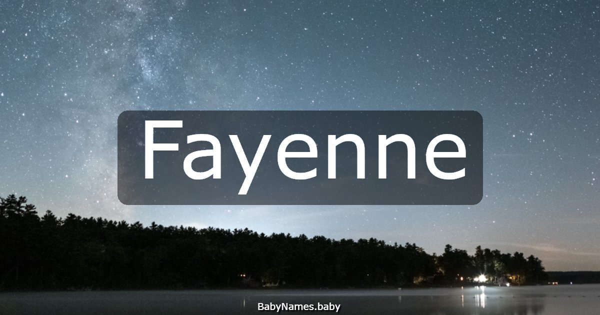 Fayenne