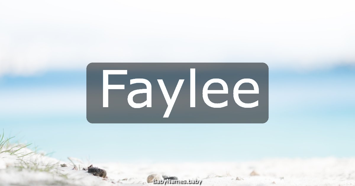 Faylee