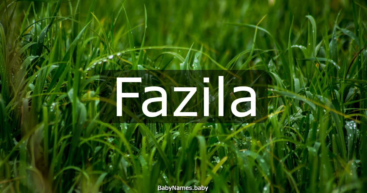 Fazila