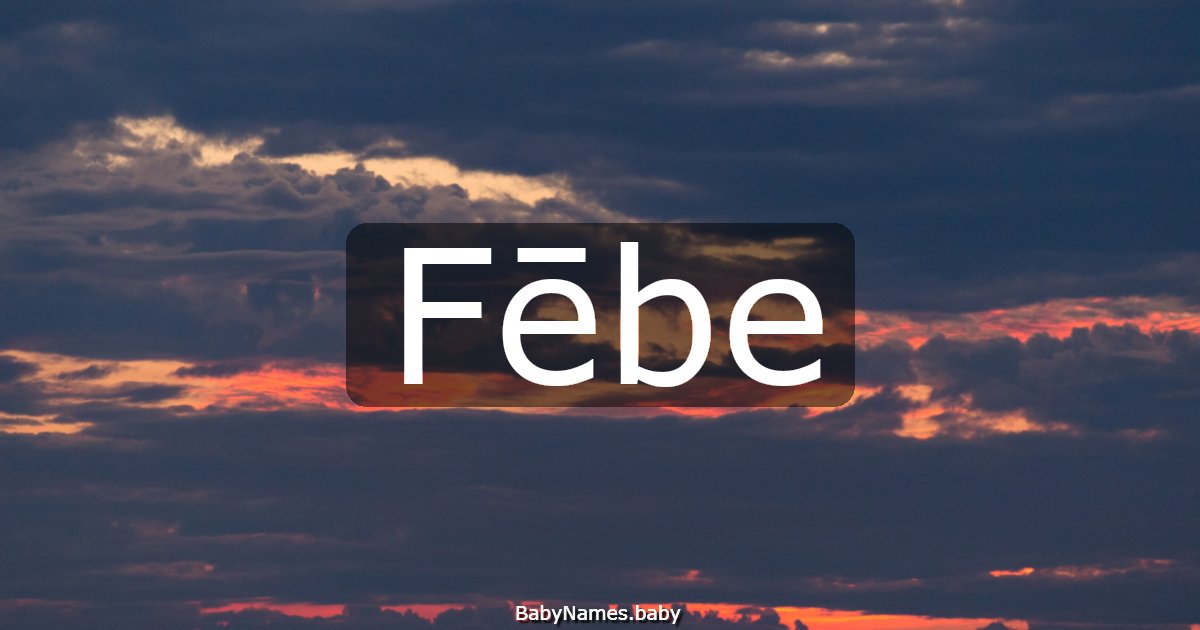 Fēbe