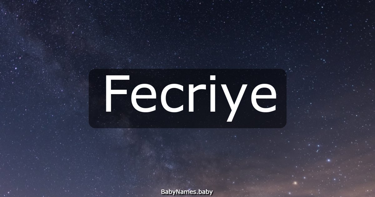 Fecriye