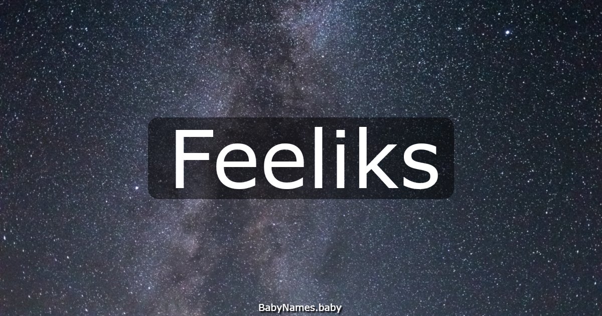 Feeliks