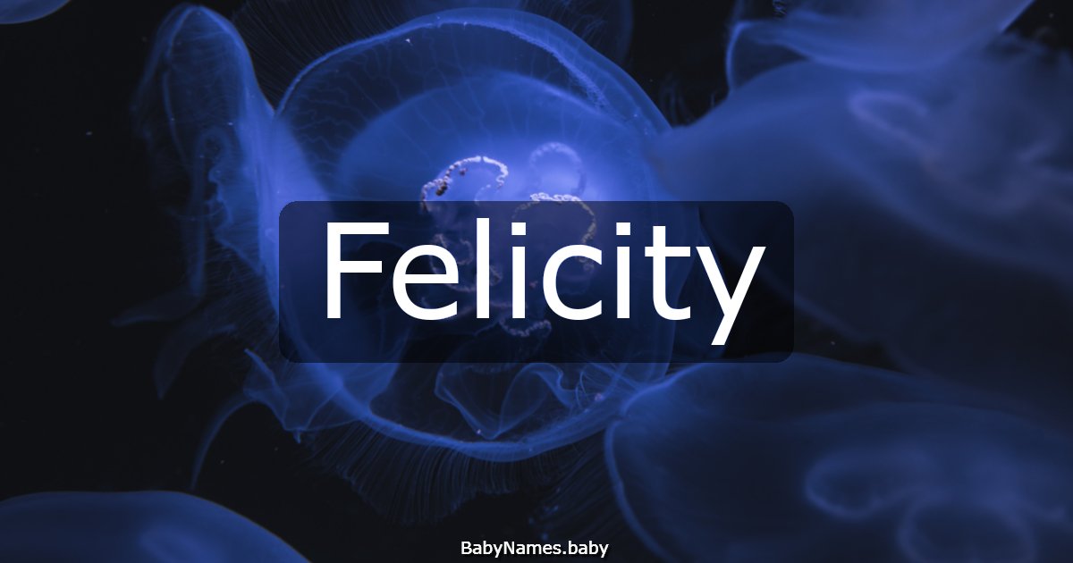 Felicity