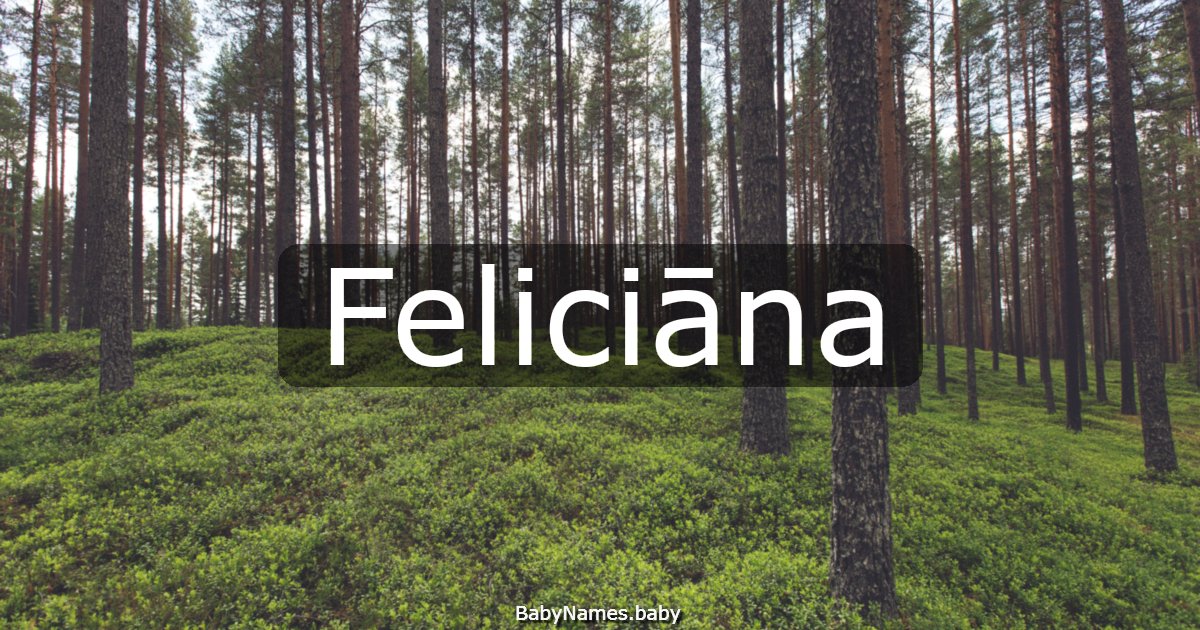 Feliciāna