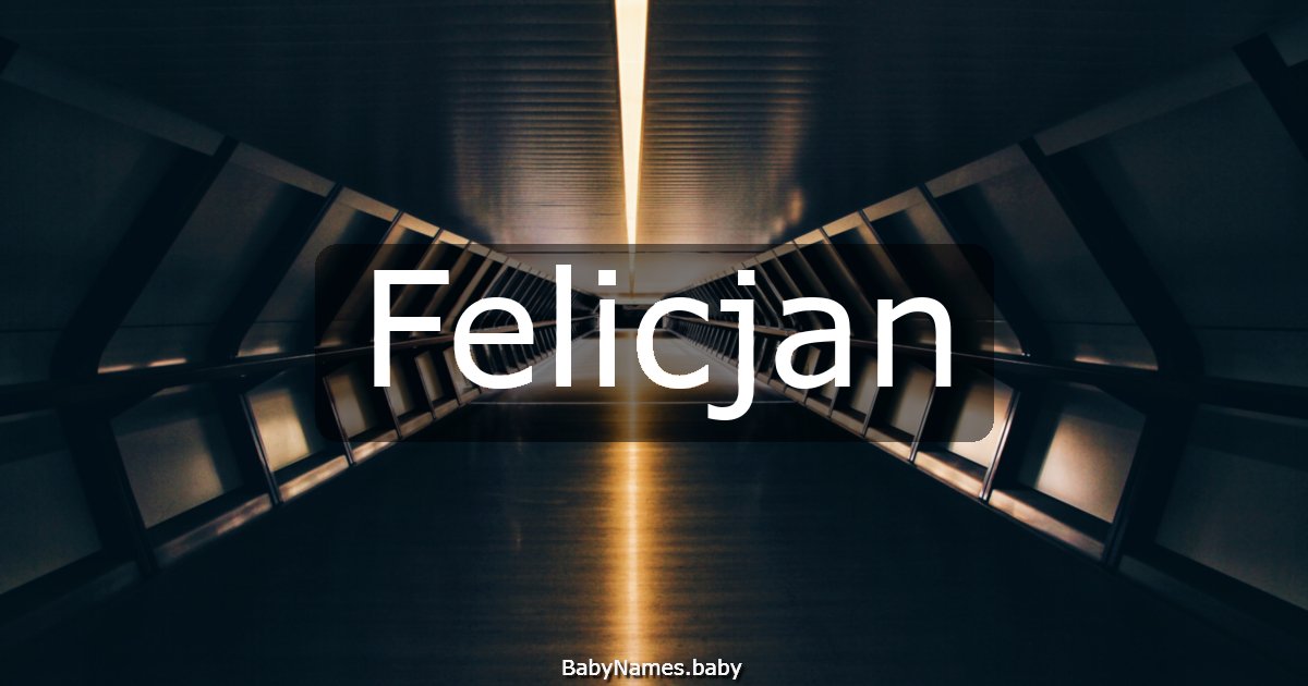 Felicjan