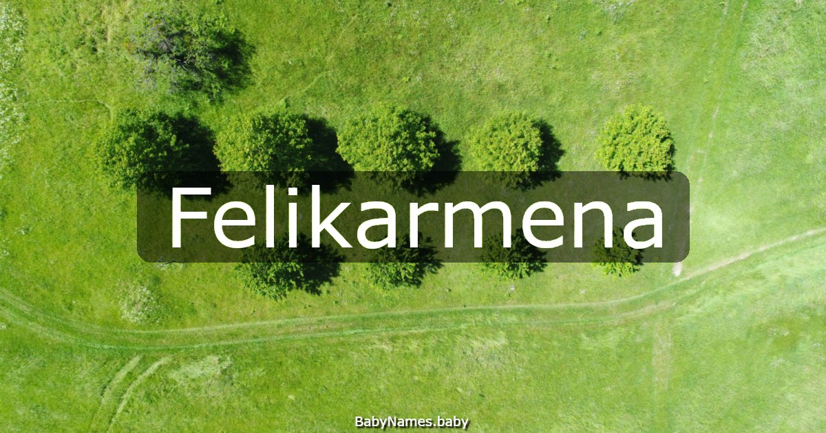 Felikarmena