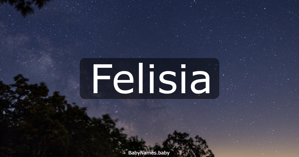 Felisia