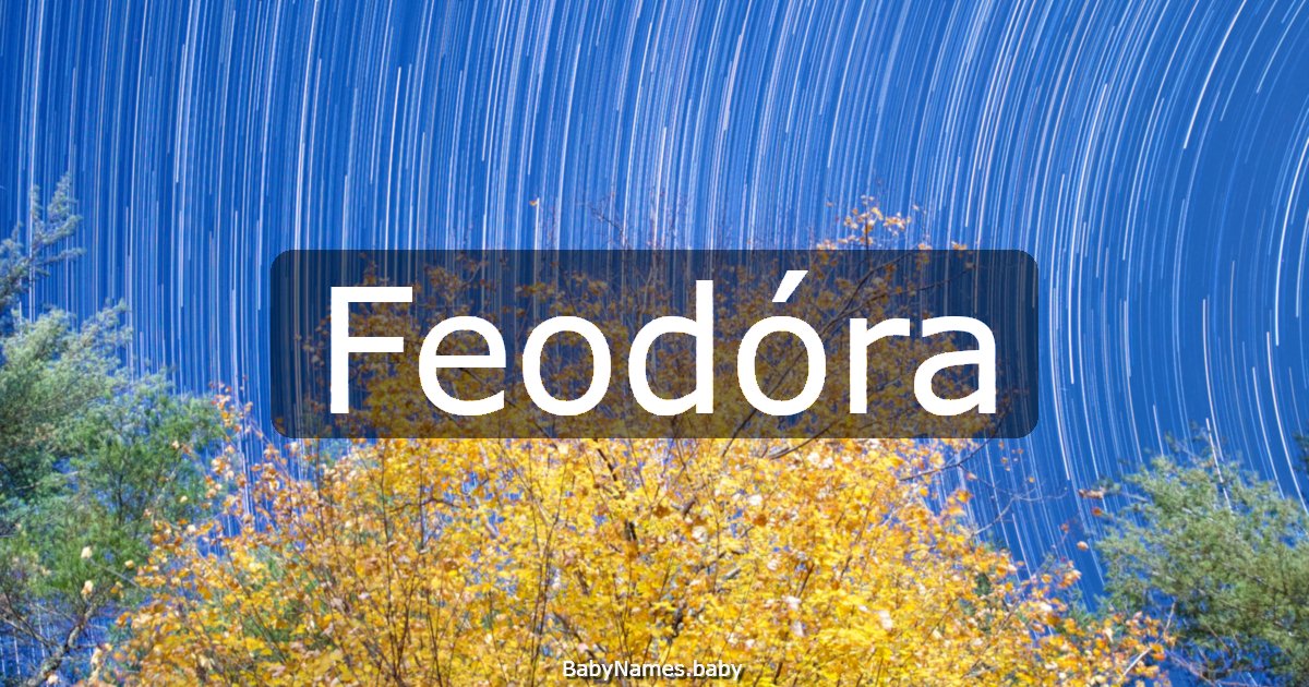 Feodóra