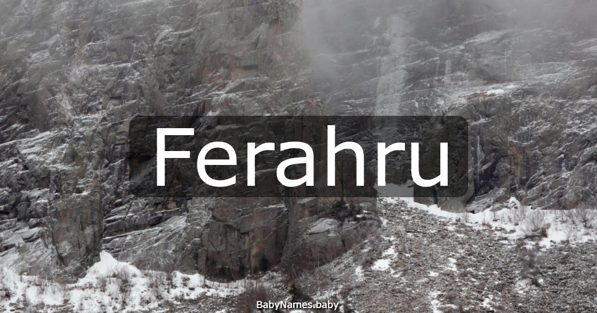 Ferahru