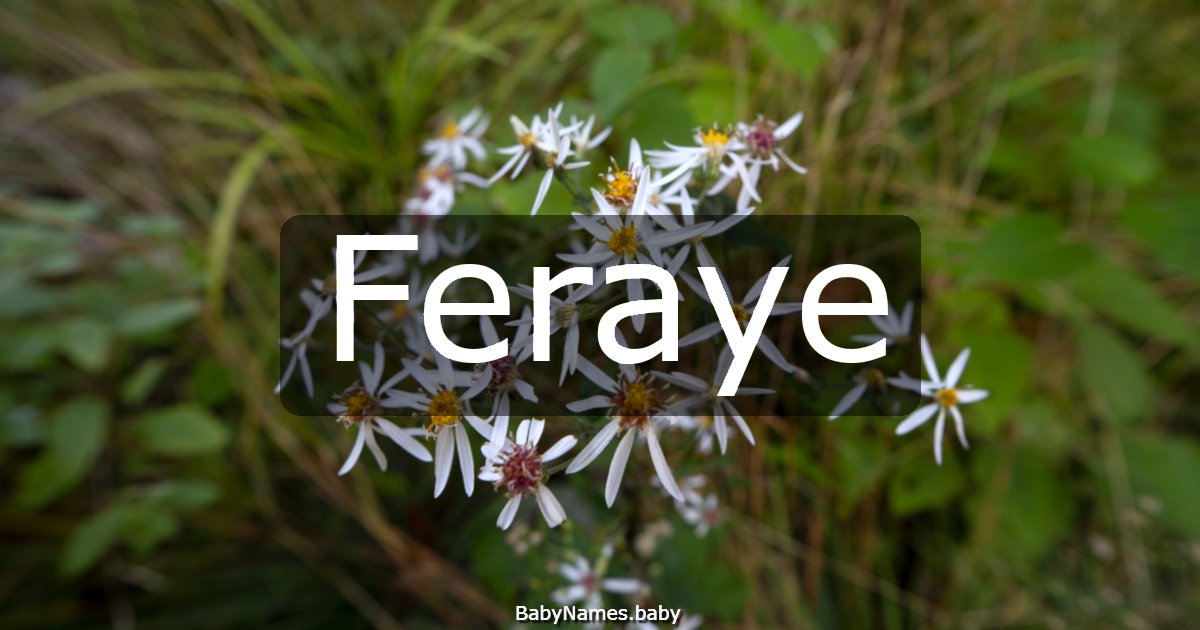 Feraye