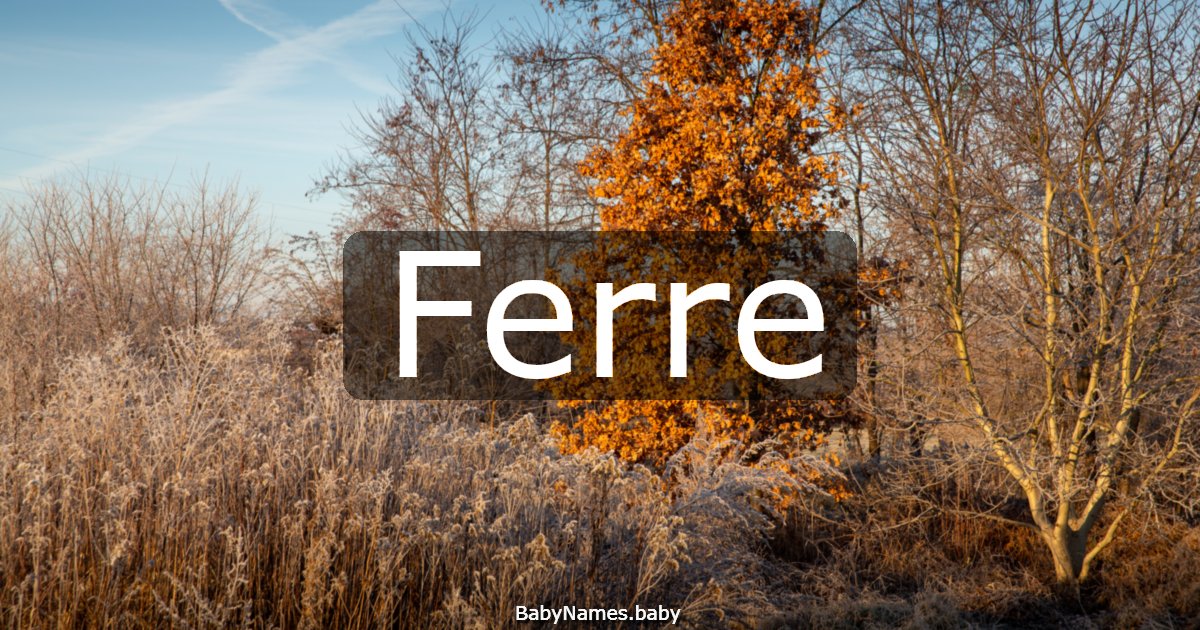 Ferre